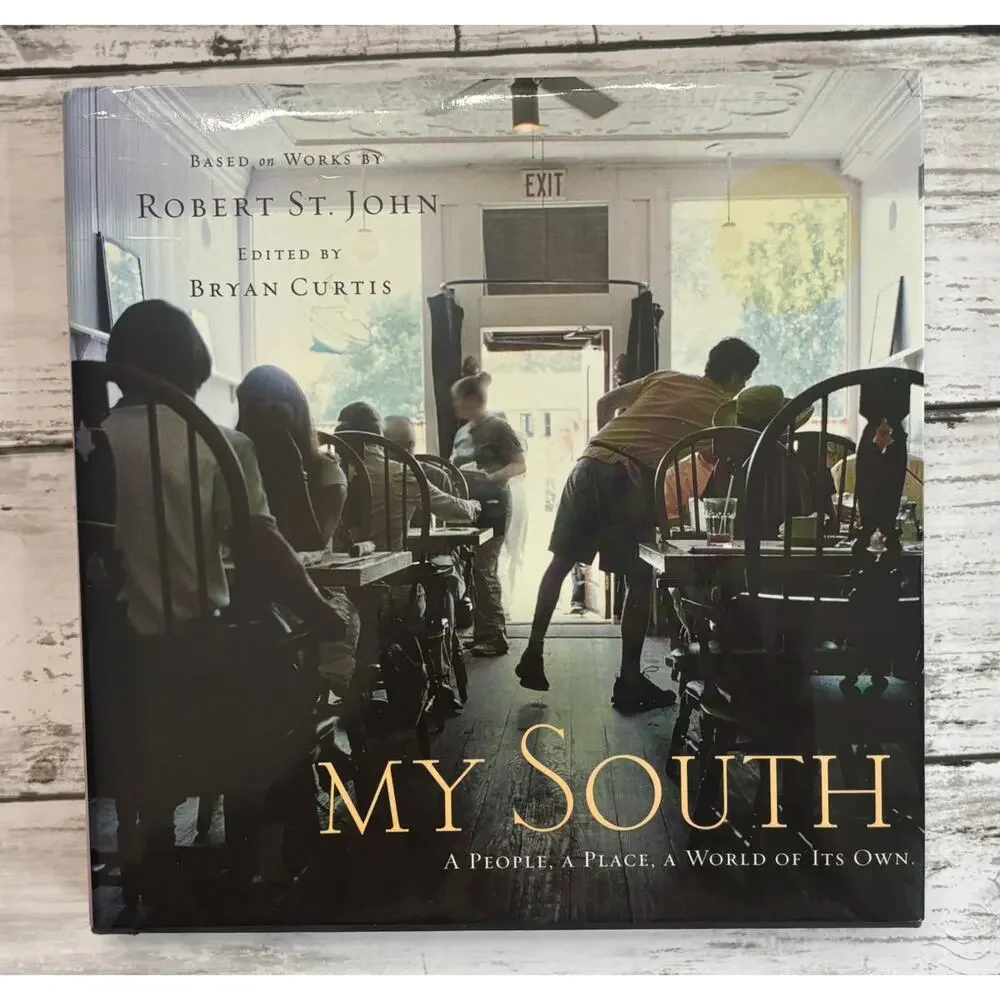 My South A People, A Place, A World of It’s Own Vintage Hardcover Book